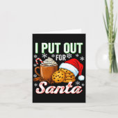 Womens I Put Out For Santa Funny Xmas Christmas Co Karte (Vorderseite)