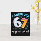 Womens I Survived 67 Days Of School Funny Meme Tea Karte (Gelbe Blume)
