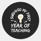 Womens I Survived My First Year Of Teaching Funny Runder Aufkleber (Vorderseite)