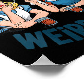 Womens I’ve Seen Some Weird Funny Sarcastic Quote Poster (Ecke)