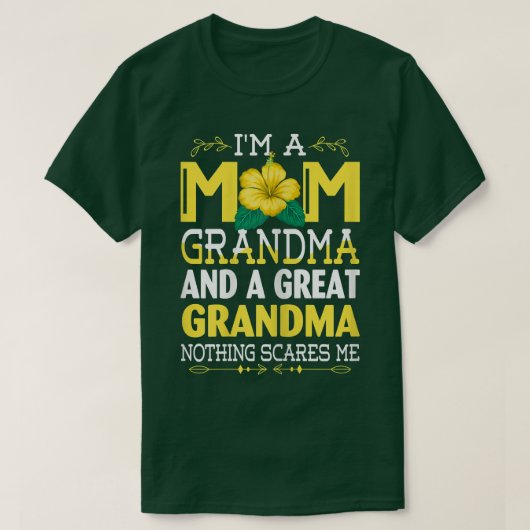 Womens I'm A Mom Grandma Great Nothing Scares Me M T-Shirt (Design vorne)
