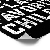 Womens I'm My Mother In Law's Favorite Child Funny Poster (Ecke)