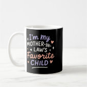 Womens I'm My Mother In Law's Favorite Child V-nec Kaffeetasse (Links)