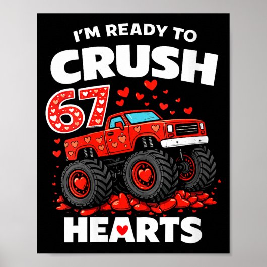 Women's I'm Ready To Crush 67 Hearts Truck Valenti Poster (Vorne)
