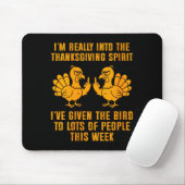 Womens I'm Really Into The Thanksgiving Srit I've Mousepad (Mit Mouse)