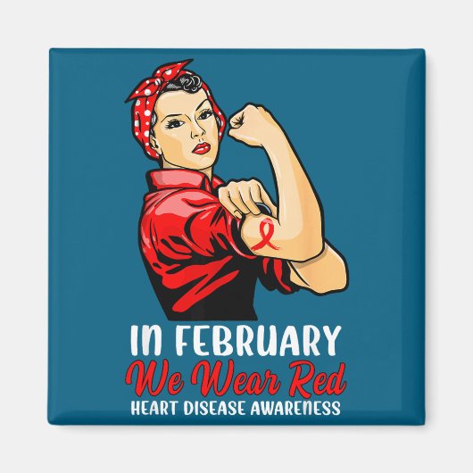 Womens In February We Wear Red - Heart Disease Awa Magnet (Vorne)