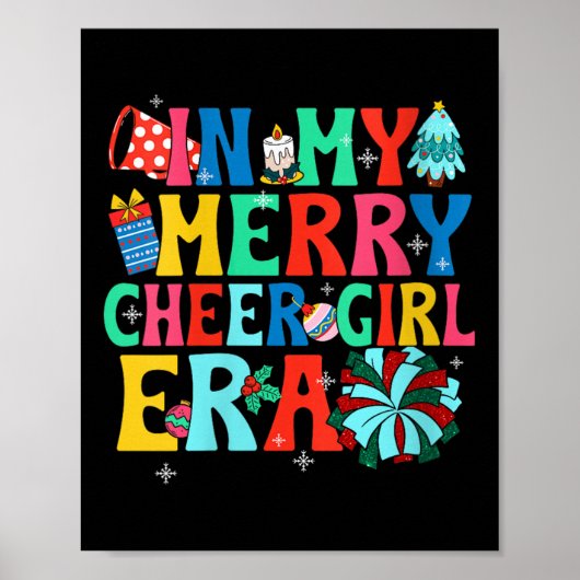 Womens In My Merry Cheer Girl Era Christmas Cheerl Poster (Vorne)