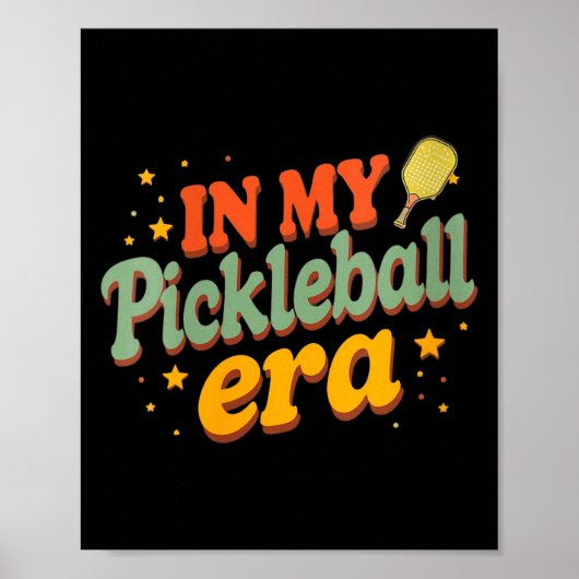 Women's in pickleball era retro pickle player poster (Vorne)