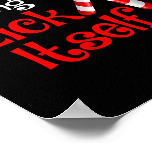 Womens It's Going To Lick Itself Candy Cane Christ Poster (Ecke)