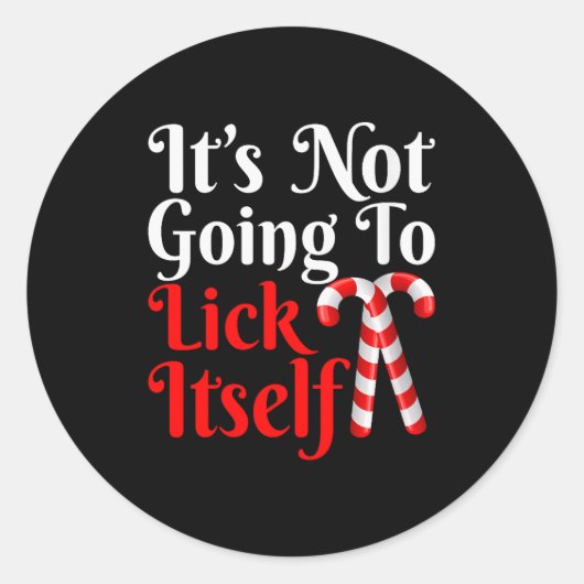 Womens It's Going To Lick Itself Funny Candy Cane Runder Aufkleber (Vorderseite)