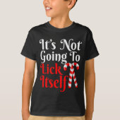 Womens It's Going To Lick Itself Funny Candy Cane T-Shirt (Vorderseite)