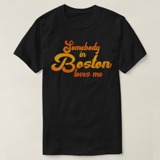 Womens jemand in Boston Lieben T-Shirt (Design vorne)