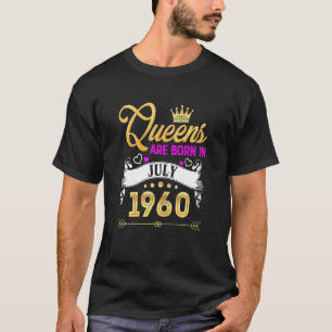 Womens July 1960 62 Years Old 62. Birthday Queen T-Shirt
