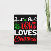 Womens Just A Girl Who Loves Christmas Funny Xmas  Karte (Vorderseite)