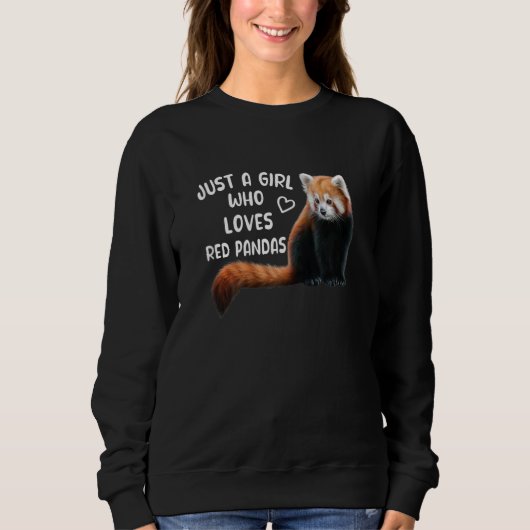 Womens Just A Girl Who Loves Red Pandas Red Panda Sweatshirt (Vorderseite)