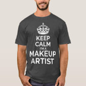 Womens Keep calm Im a makeup artist T-Shirt (Vorderseite)