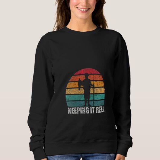 Womens Keeping It Reel Fishing Angling 1 Sweatshirt (Vorderseite)