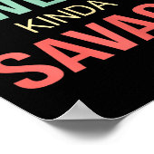 Womens Kinda Sweet Kinda Savage - Motivational Slo Poster (Ecke)