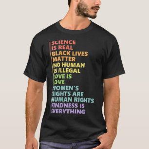 Womens Kindness ist alles Wissenschaft ist wahre L T-Shirt
