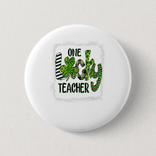 Womens Kleeblatt One Lucky Teacher St Patrick Button