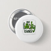 Womens Kleeblatt One Lucky Teacher St Patrick Button (Vorne & Hinten)