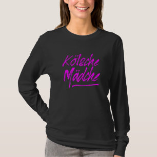 Womens Klsche Mdche Cologne Girl Kln für Köln W T-Shirt