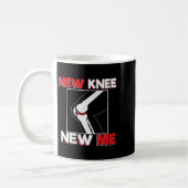 Womens Knee Surgery Recover Quote Gift - New Me V- Kaffeetasse (Links)
