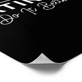 Womens Latinas Do It Better Funny Sarcastic Quote Poster (Ecke)