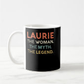 Womens Laurie The Woman The Myth Legend Name Perso Kaffeetasse (Links)