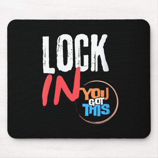Womens Lock In You Got This Teacher Testing Motiva Mousepad (Vorne)
