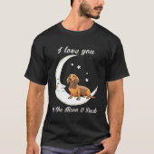 Womens Love Dachshund To The Moon And Back-Dog Mom T-Shirt (Vorderseite)