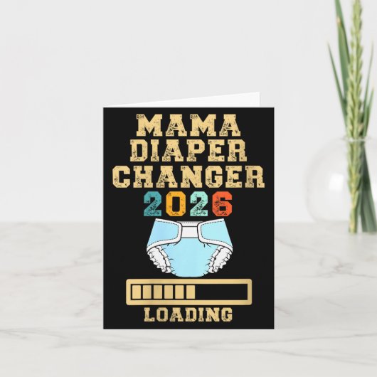 Womens Mama Diaper Changer 2026 New Baby Loading F Karte (Vorderseite)