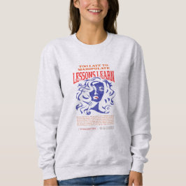 WOMEN'S MANIPULATE LESSONS LEARN SWEATSHIRT