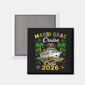 Womens Mardi Gras Cruise Crew 2026 Trip New Orlean Magnet (Vorderseite/Rückseite)