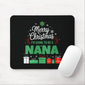 Womens Merry Christmas I'm Going To Be A Nana Preg Mousepad (Mit Mouse)