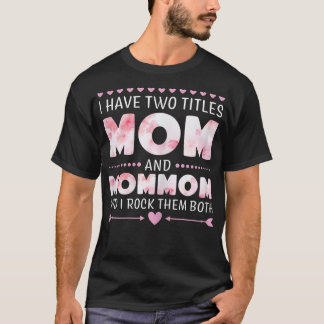 Womens Mommom Mom Mom Granna Nanna Grandma  T-Shirt