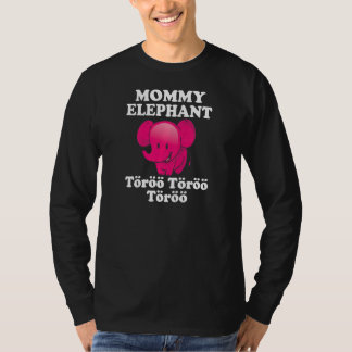Womens Mommy Elephant Mom Töröö Cute circus Elepha T-Shirt