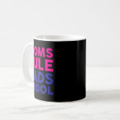 Womens Moms Rule Dads Drool Funny Mother's Day Gra Kaffeetasse (Vorderseite Links)