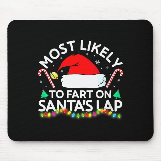 Womens Most Likely To Fart On Santa's Lap Family M Mousepad (Vorne)