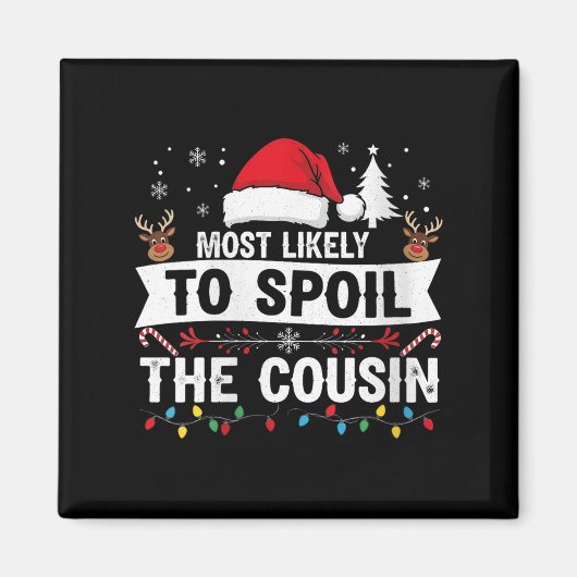 Womens Most Likely To Sil The Cousin Christmas Par Magnet (Vorne)