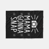 Womens Mother Gonna Snap Funny Mom Birthday Gift Q Fleecedecke (Vorderseite (Horizontal))