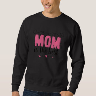 Womens Mother's Day For Mom For Wife From Husband Sweatshirt