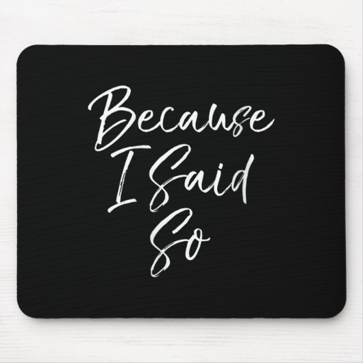 Womens Mothers Day Gift For Women Funny Mom Quote Mousepad (Vorne)