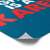 Womens My Neighbor Is A Karen V-neck Poster (Ecke)