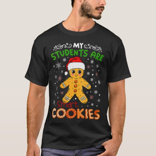 Womens My Students Are Smart Cookies Christmas Gin T-Shirt (Vorderseite)
