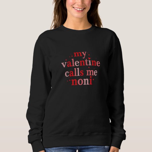 Womens My Valentine Calls Me Noni Shirt Valentines (Vorderseite)