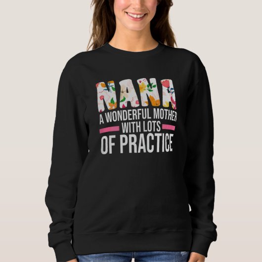 Womens Nana A Wunderschöne Mutter Oma Sweatshirt (Vorderseite)