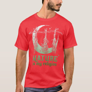 Womens Nature ist meine ReligionHexereiDunkle Fant T-Shirt