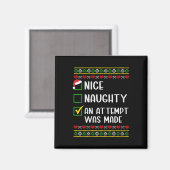 Womens naughty oder nice lustig wurde ein Versuch  Magnet (Vorderseite/Rückseite)