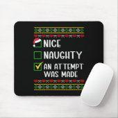 Womens naughty oder nice lustig wurde ein Versuch  Mousepad (Mit Mouse)